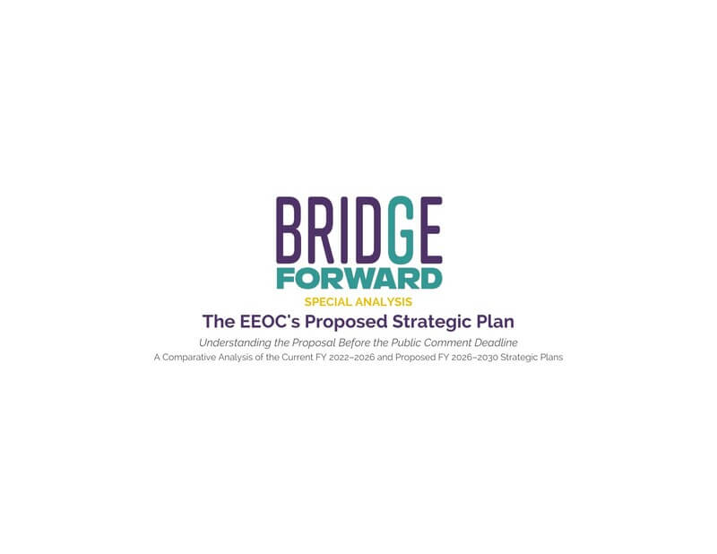 FORWARD Special Analysis: The EEOC’s Proposed Strategic Plan (PDF cover)